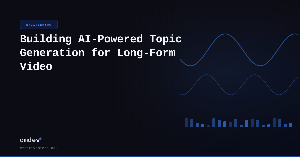 Building AI-Powered Topic Generation for Long-Form Video