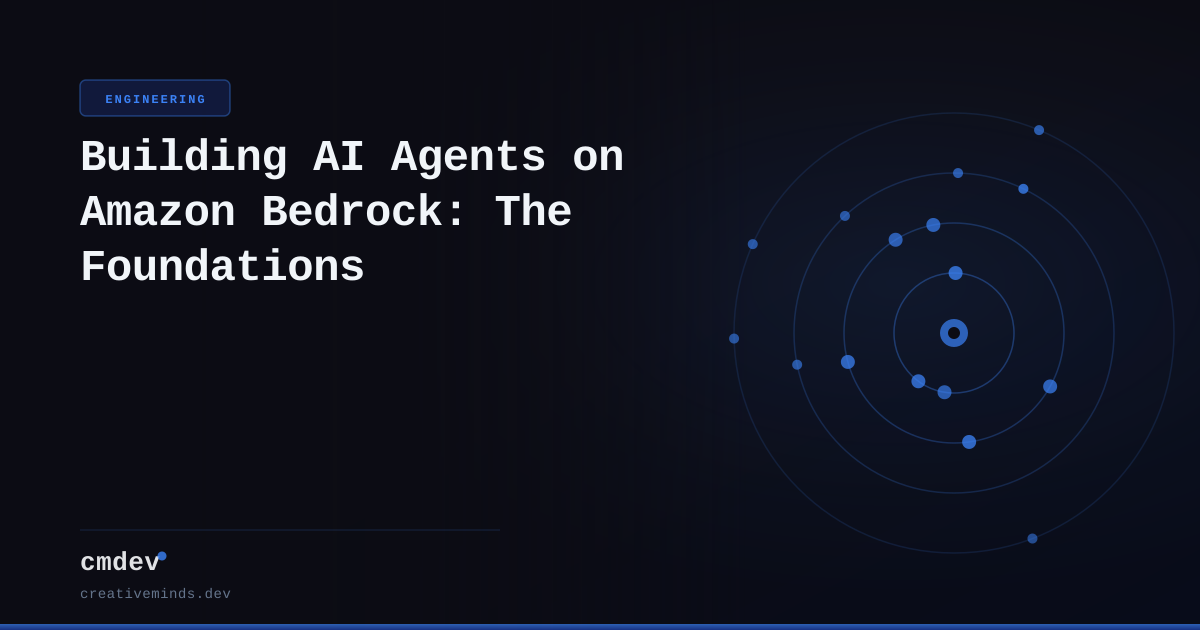 Building AI Agents on Amazon Bedrock: The Foundations